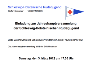 Einladung zur Jahreshauptversammlung der Schleswig-Holsteinischen Ruderjugend