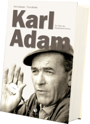 Karl Adam – Der Vater des Deutschland-Achters