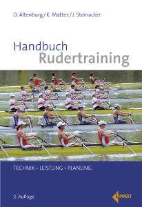 Altenburg, D., Mattes, K. & Steinacker, J. (2013). Handbuch Rudertraining. Technik – Leistung – Planung 